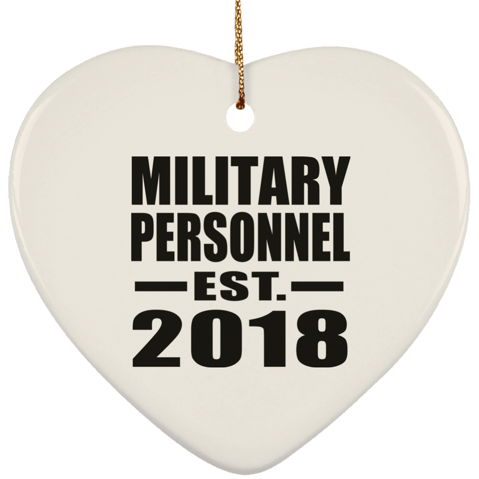 Military Personnel Established EST. 2018 - Heart Ornament