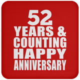 Happy 52nd Anniversary 52 Years & Counting - Drink Coaster