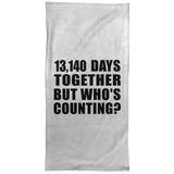 36th Anniversary 13,140 Days Together But Who's Counting - Hand Towel
