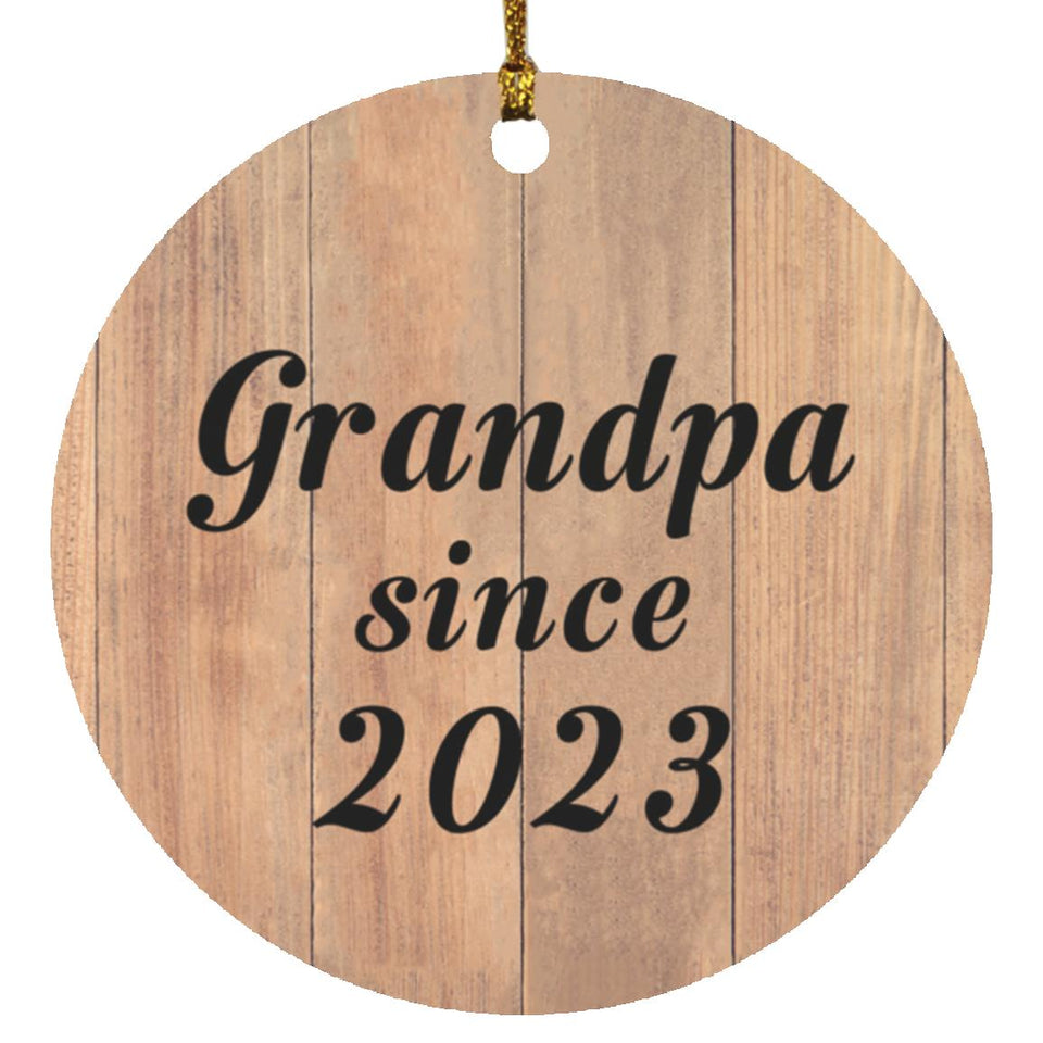 Grandpa Since 2023 - Circle Ornament C