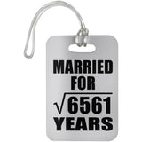 81st Anniversary Married For Square Root of 6561 Years - Luggage Bag Tag
