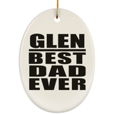 Glen Best Dad Ever - Oval Ornament
