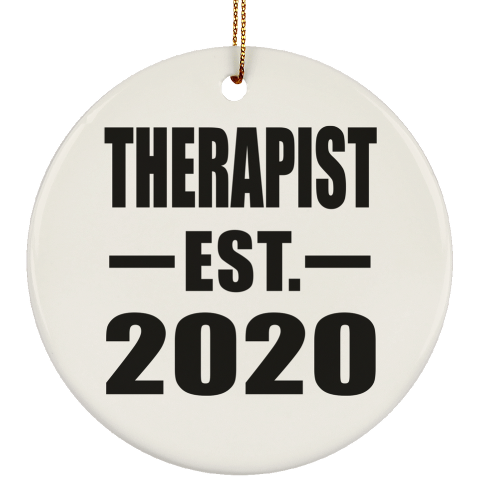 Therapist Established EST. 2020 - Circle Ornament