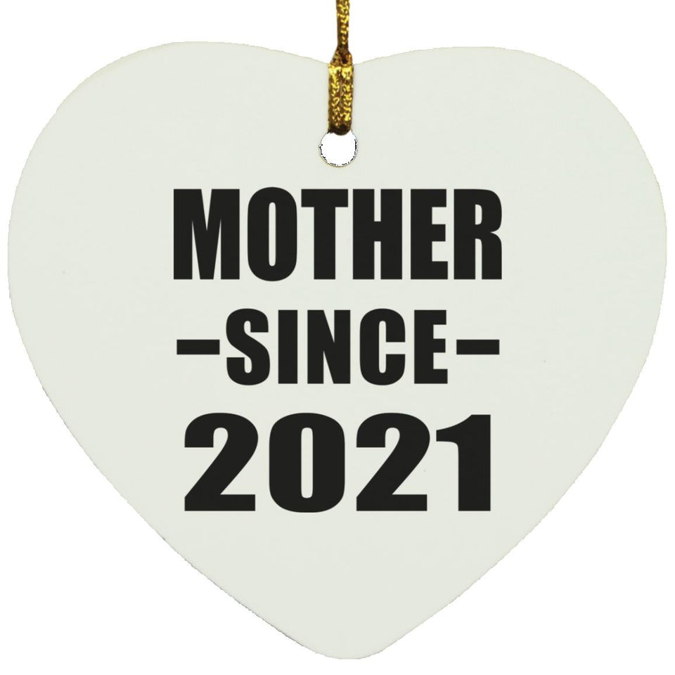 Mother Since 2021 - Heart Ornament