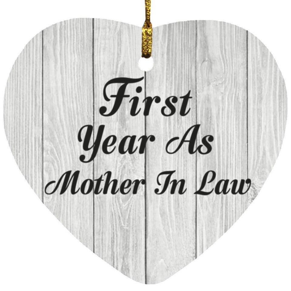First Year As Mother In Law - Heart Ornament F