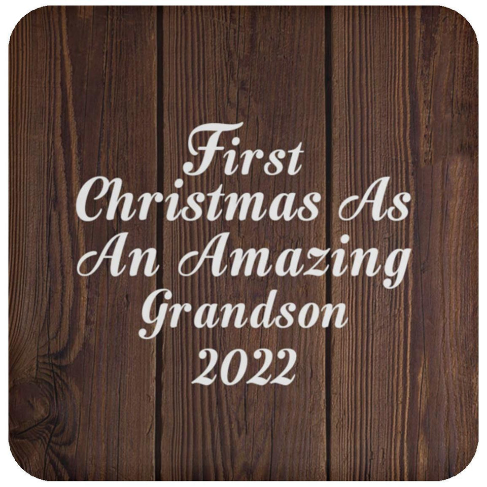 First Christmas As An Amazing Grandson 2022 - Drink Coaster D