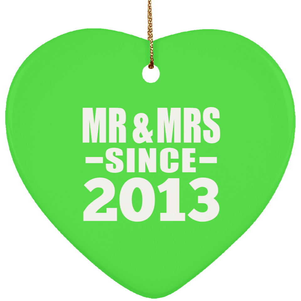 11th Anniversary Mr & Mrs Since 2013 - Heart Ornament