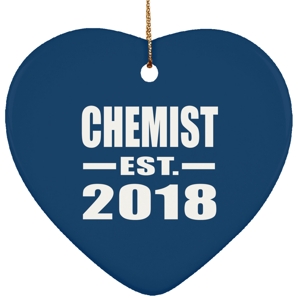 Chemist Established EST. 2018 - Heart Ornament