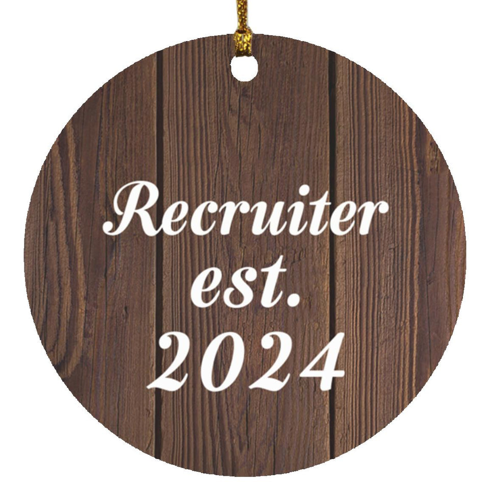 Recruiter Established Est. 2024 - Circle Ornament D