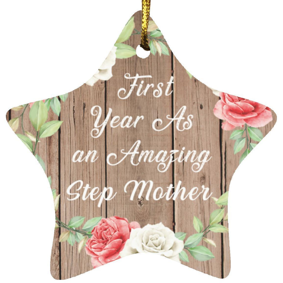 First Year As An Amazing Step Mother - Star Ornament B