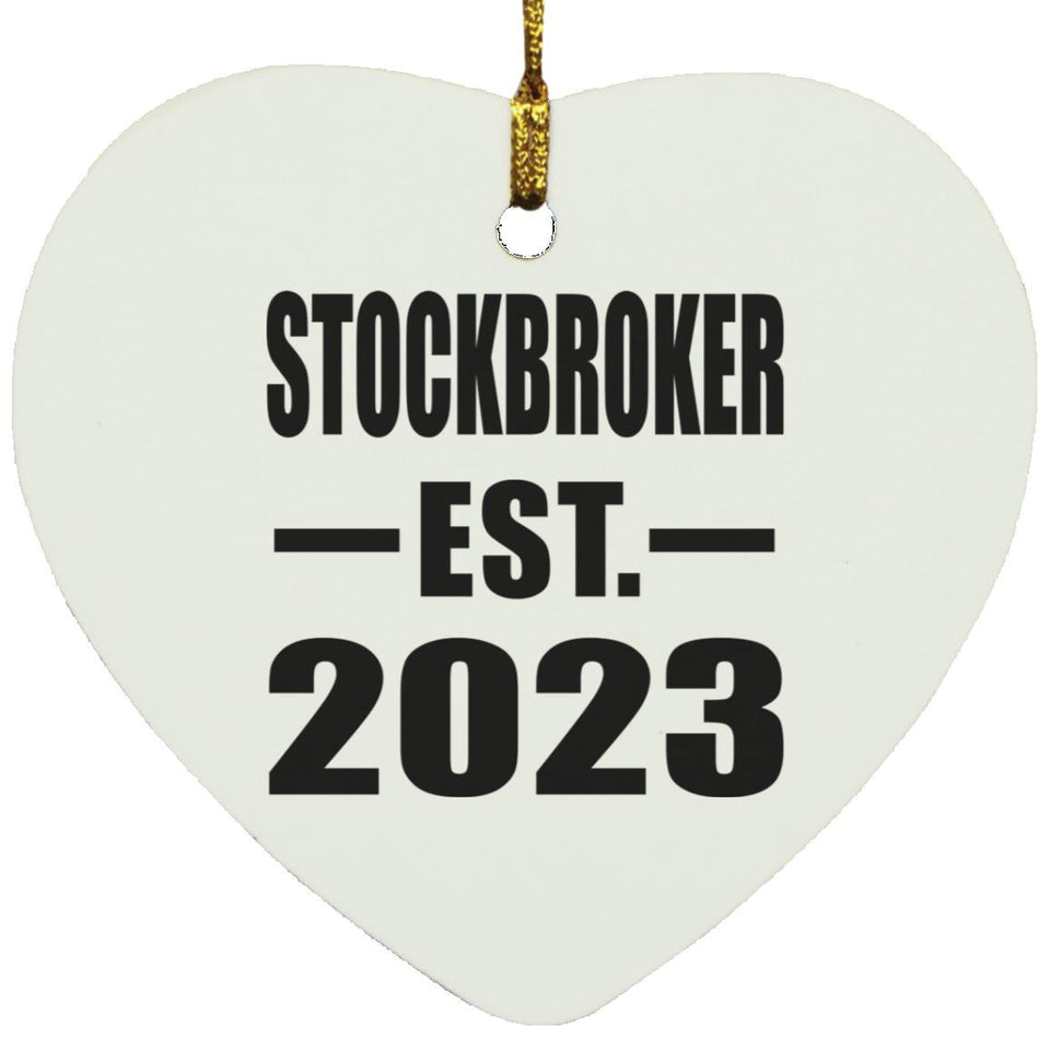 Stockbroker Established EST. 2023 - Heart Ornament