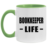 Bookkeeper Life - 11oz Accent Mug Green