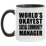 World's Okayest Social Community Manager - 11oz Accent Mug Black