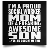 Proud Social Worker Mom Of Awesome Son - Poster Square