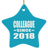 Colleague Since 2018 - Star Ornament