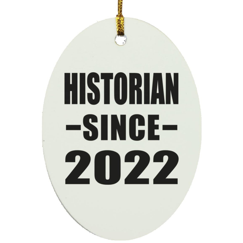 Historian Since 2022 - Oval Ornament