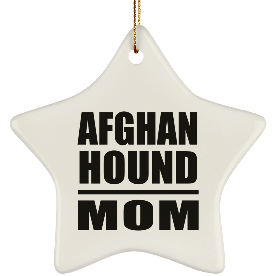 Afghan Hound Mom - Star Ornament
