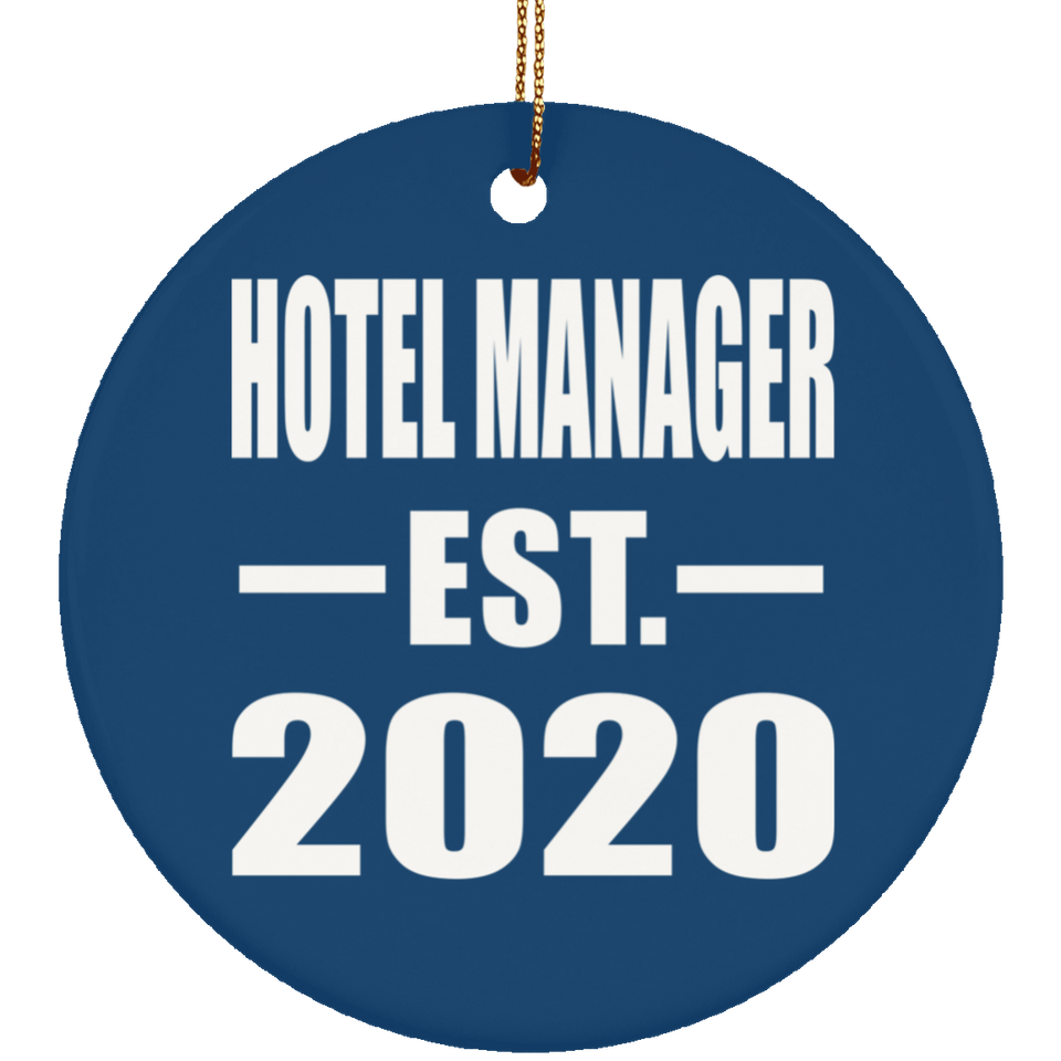 Hotel Manager Established EST. 2020 - Circle Ornament