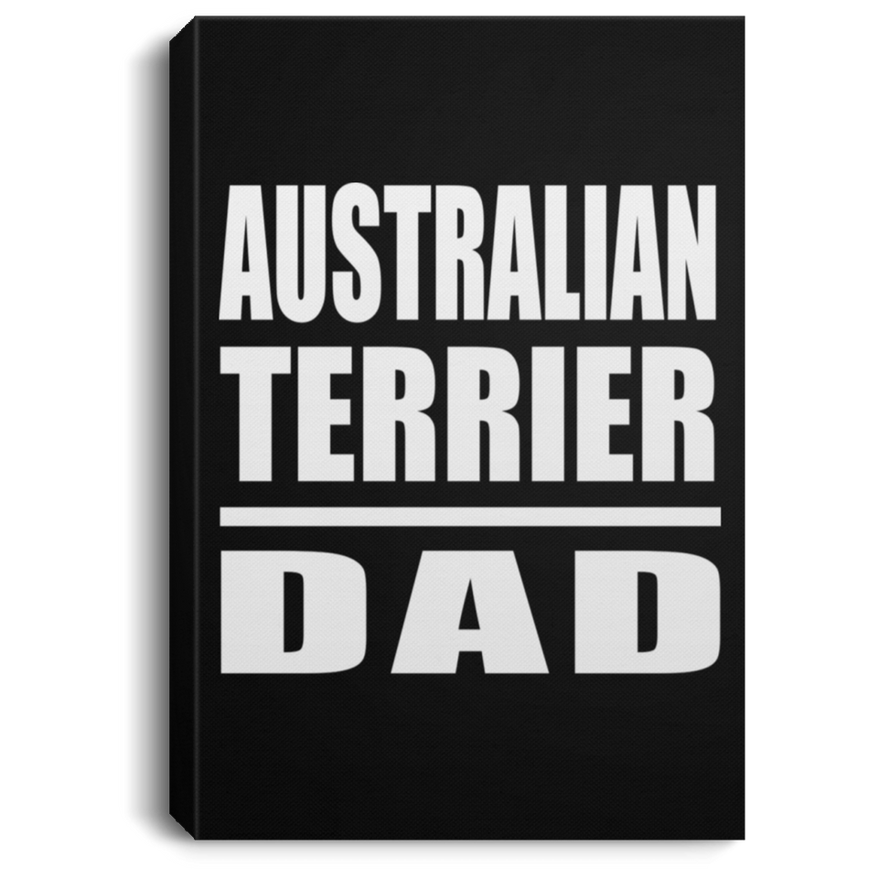 Australian Terrier Dad - Canvas Portrait