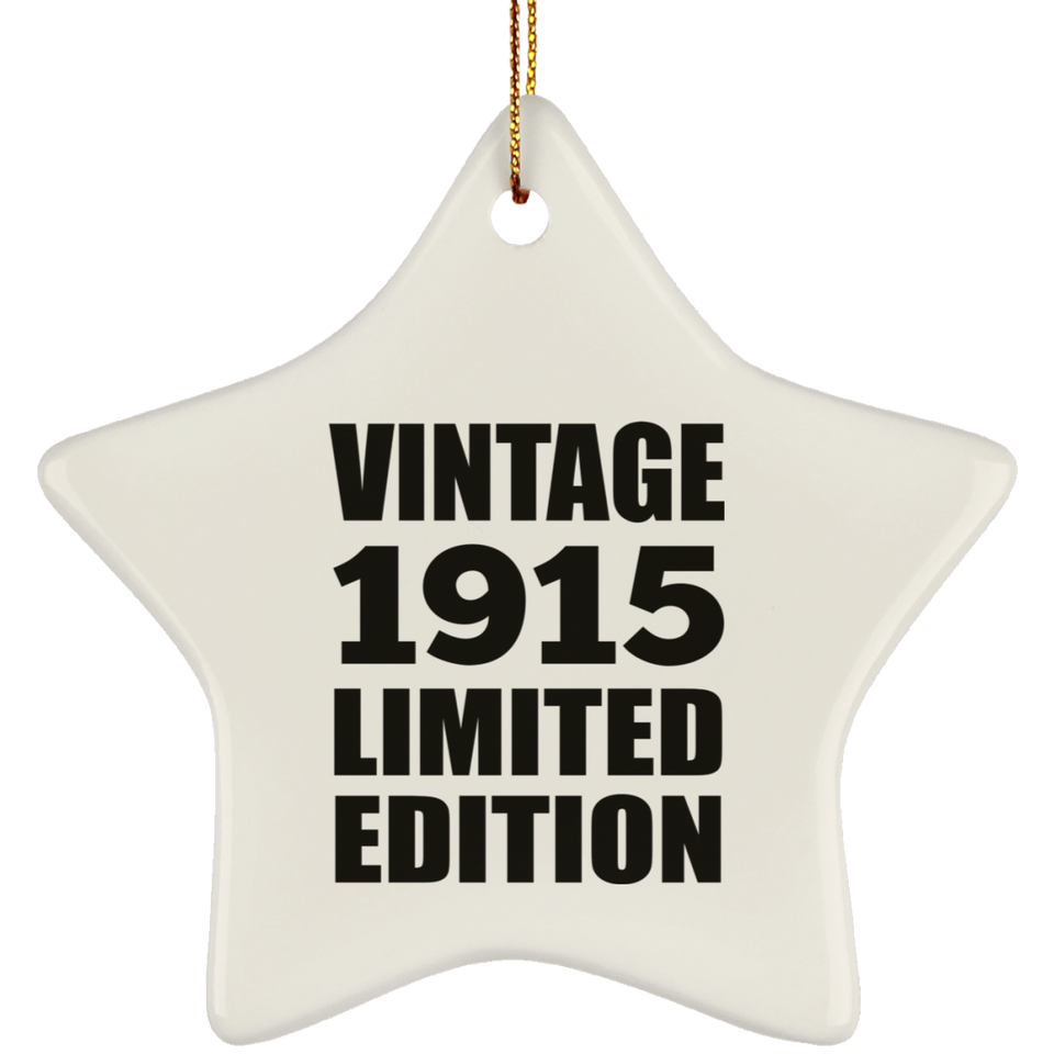 109th Birthday Vintage 1915 Limited Edition - Star Ornament