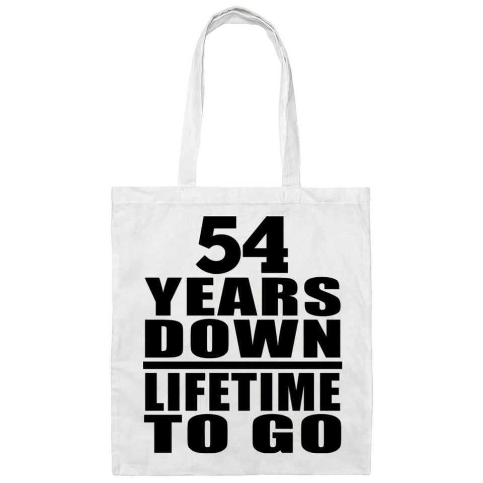 54 Years Down Lifetime To Go - Tote Bag White