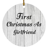 First Christmas As Girlfriend - Circle Ornament F