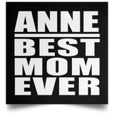 Anne Best Mom Ever - Poster Square