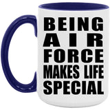 Being Air Force Makes Life Special - 15oz Accent Mug Purple