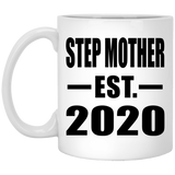 Step Mother Established EST. 2020 - 11oz Coffee Mug