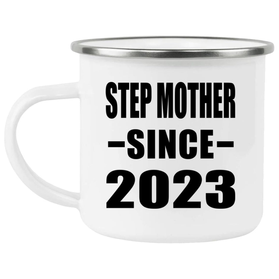 Step Mother Since 2023 - 12oz Camping Mug