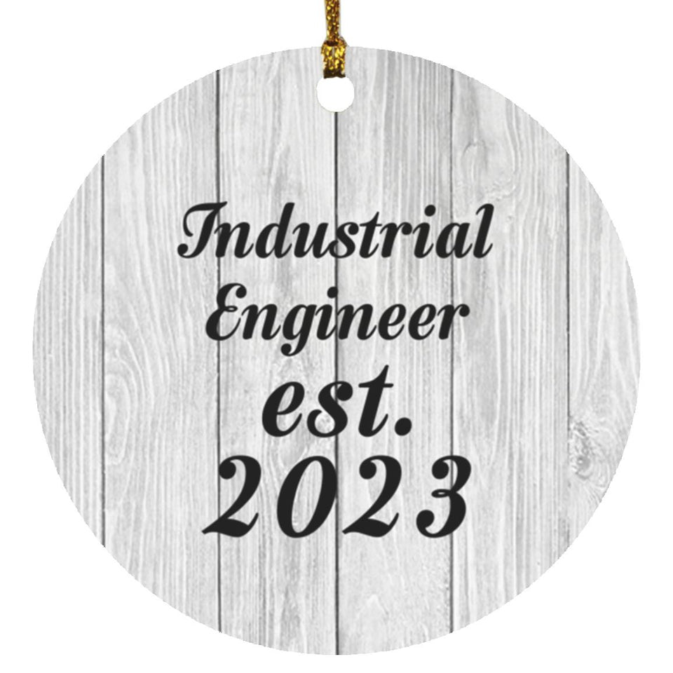 Industrial Engineer Established Est. 2023 - Circle Ornament F