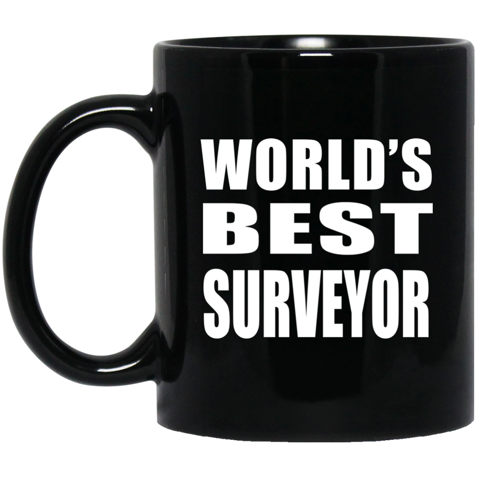 World's Best Surveyor - 11 Oz Coffee Mug Black