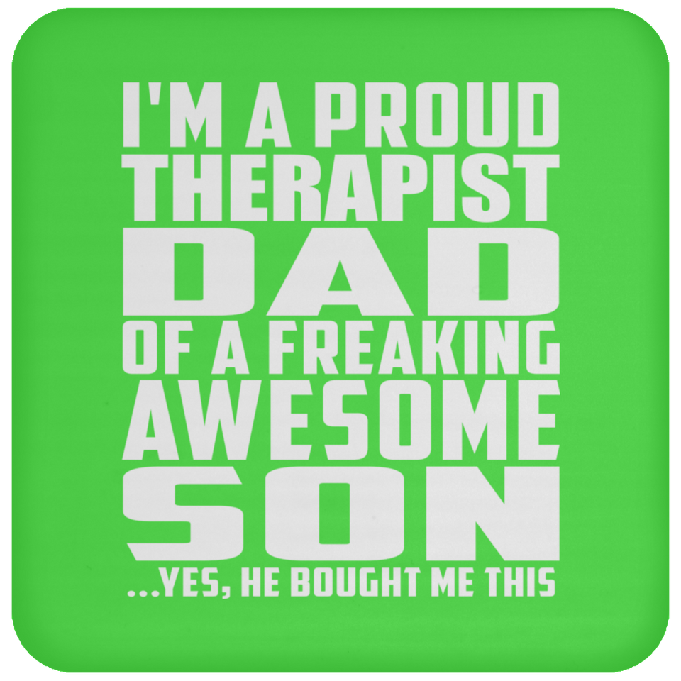 Proud Therapist Dad Of Awesome Son - Drink Coaster