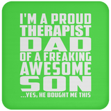 Proud Therapist Dad Of Awesome Son - Drink Coaster