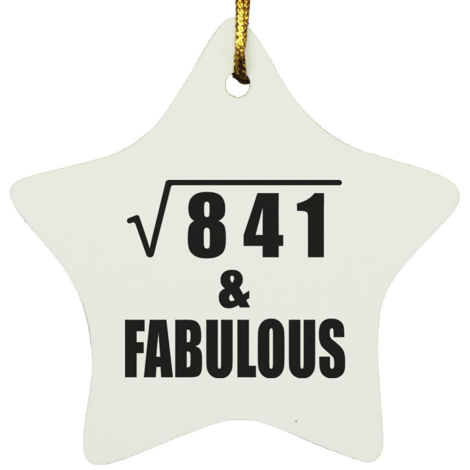 29th Birthday Square Root of 841 & Fabulous - Star Ornament