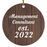 Management Consultant Established Est. 2022 - Circle Ornament D