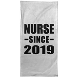 Nurse Since 2019 - Hand Towel