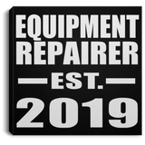 Equipment Repairer Established EST. 2019 - Canvas Square