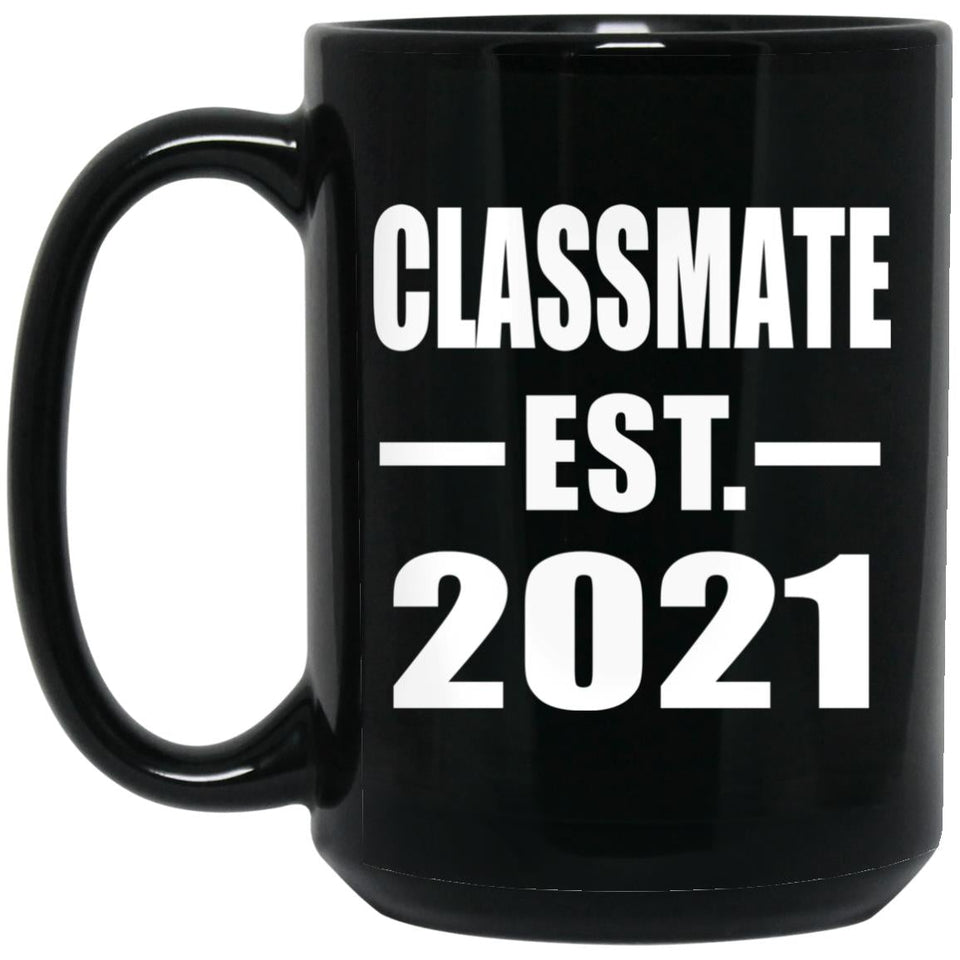Classmate Established EST. 2021 - 15oz Coffee Mug Black