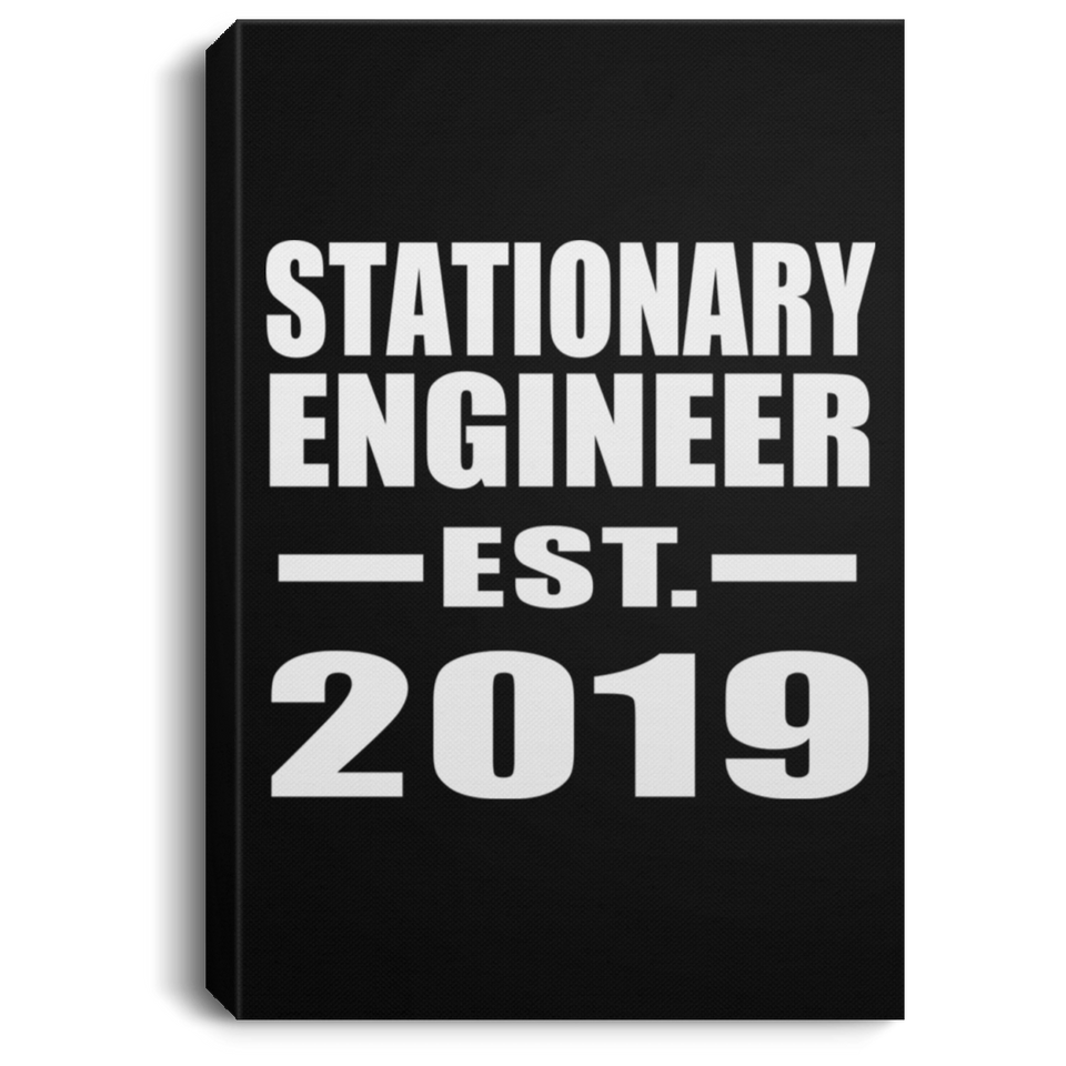 Stationary Engineer Established EST. 2019 - Canvas Portrait