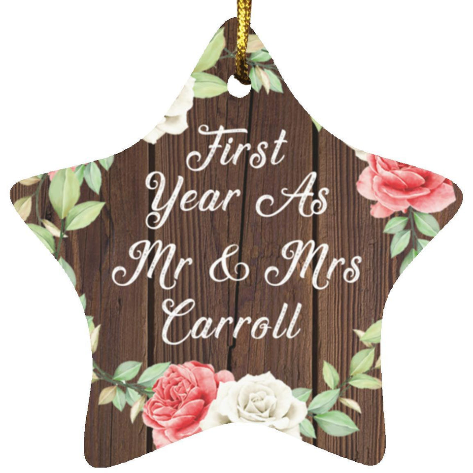 First Year As Mr & Mrs Carroll - Star Ornament A