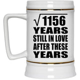 34th Anniversary Square Root of 1156 Years Still In Love - Beer Stein