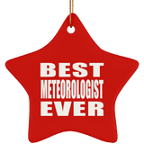Best Meteorologist Ever - Star Ornament