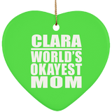Clara World's Okayest Mom - Heart Ornament