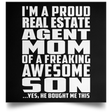 Proud Real Estate Agent Mom Of Awesome Son - Poster Square