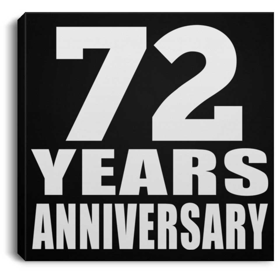 72nd Anniversary 72 Years Anniversary - Canvas Square