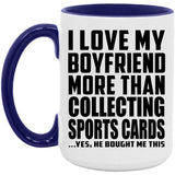 I Love My Boyfriend More Than Collecting Sports Cards - 15oz Accent Mug Purple