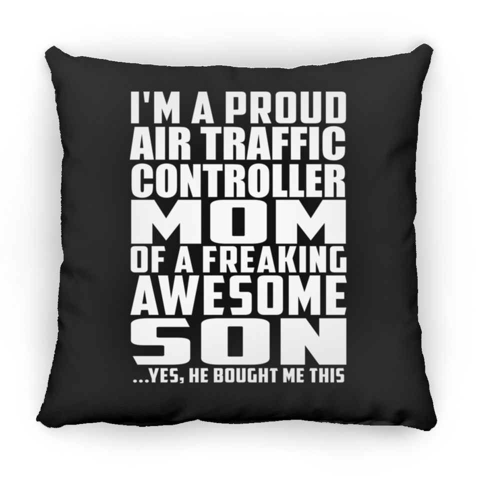 Proud Air Traffic Controller Mom Of Awesome Son - Throw Pillow Black
