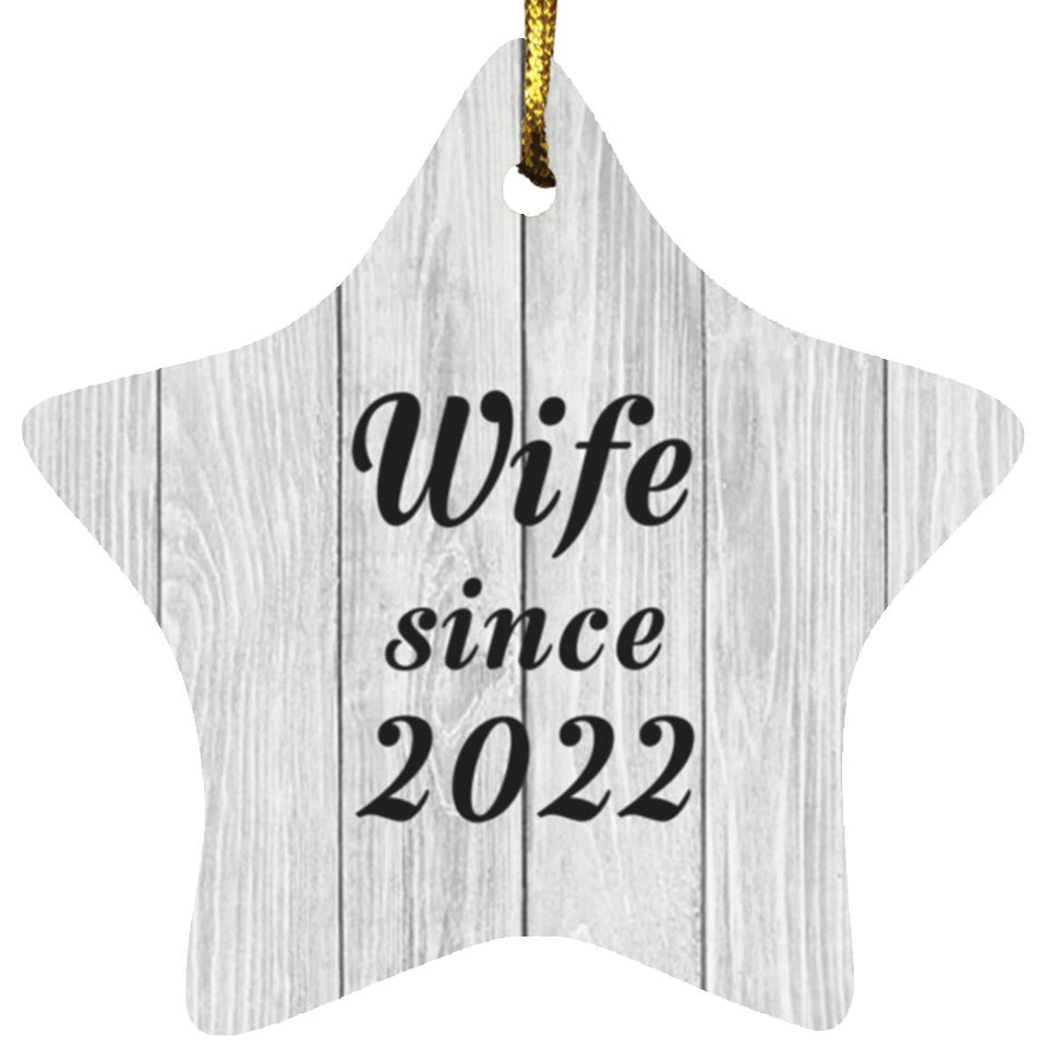 Wife Since 2022 - Star Ornament F