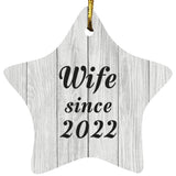 Wife Since 2022 - Star Ornament F